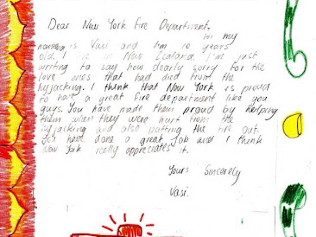 This letter and drawing from a child in New Zealand to the New York Fire Department represents the many letters that offered support and recognized the heroic efforts of the first responders.