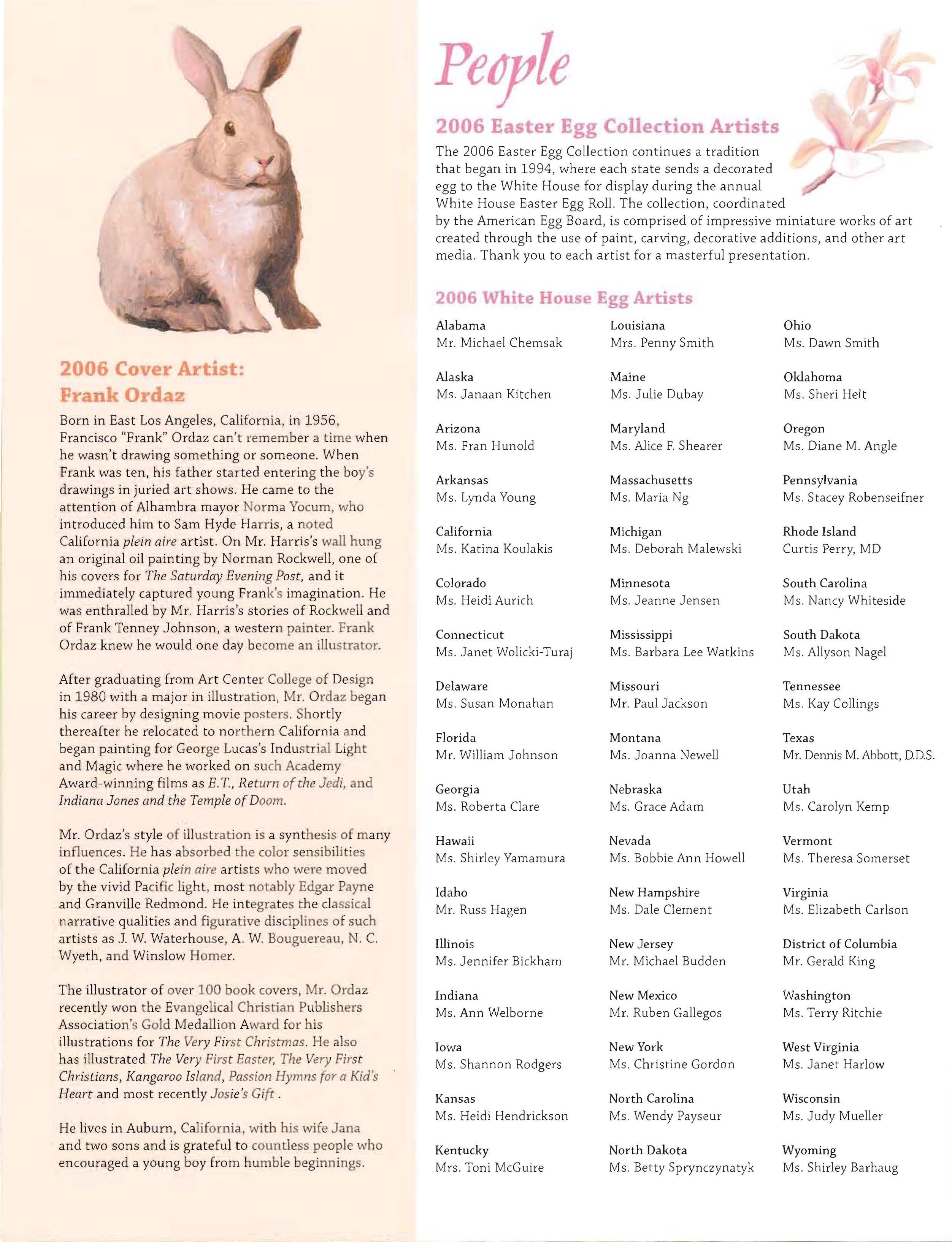 Program from the 2006 White House Easter Egg Roll. This annual event was first held at the White House in 1878 during the Presidency of Rutherford B. Hayes.