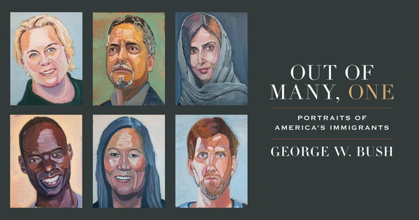 Logo image for special exhibit "Out of Many, One: Portraits of America's Immigrants by George W. Bush."