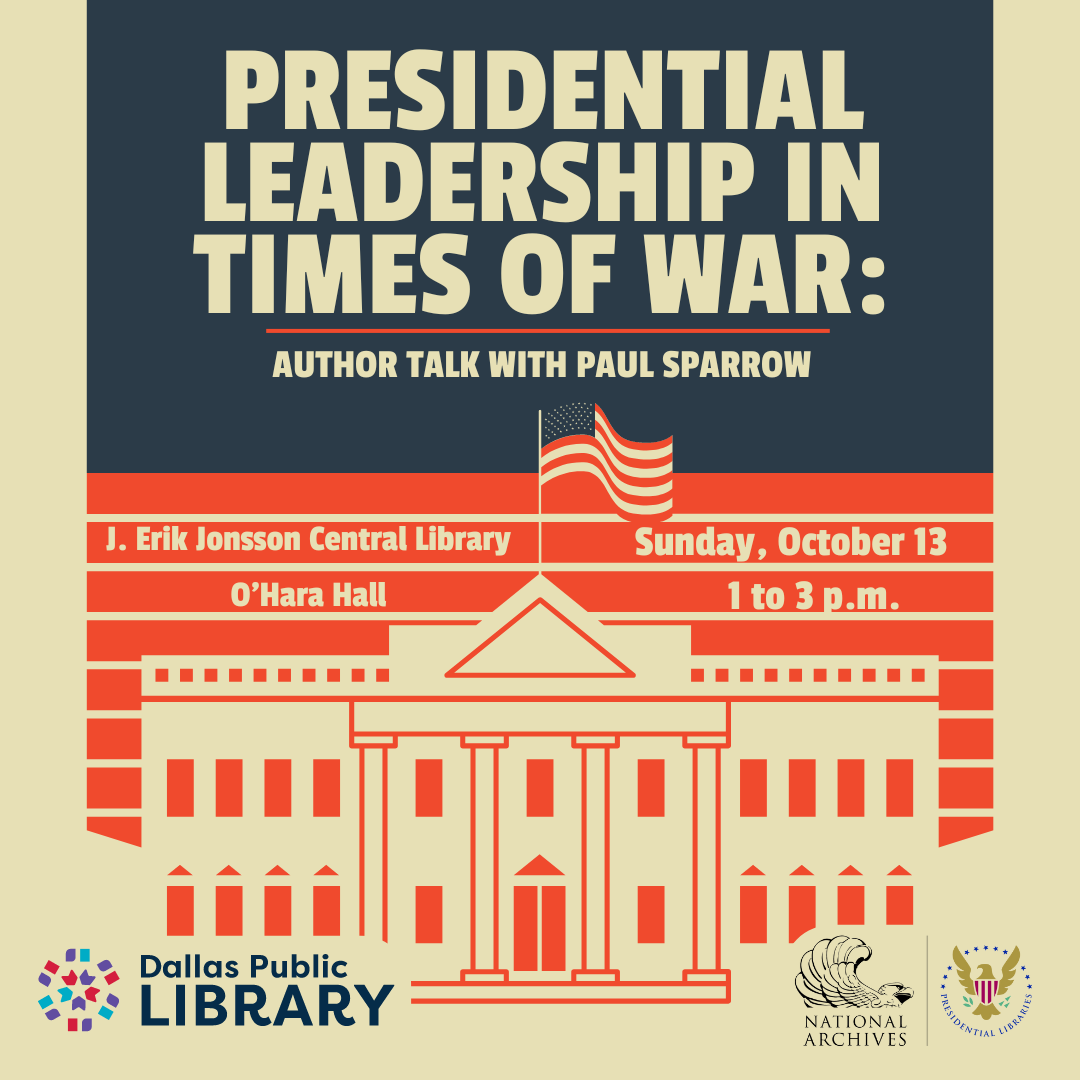 Presidential Leadership in Times of War Flyer