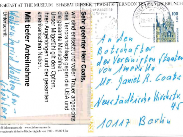 In the aftermath of September 11th, eight German newspapers printed condolence messages that their readers could cut out, adhere to postcards, and mail to the United States Ambassador Daniel Coats in Berlin.  Over 30,000 people participated in this outpouring of sympathy.