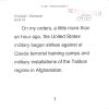 Select speech cards used by President George W. Bush to announce the invasion of Afghanistan, October 7, 2001.