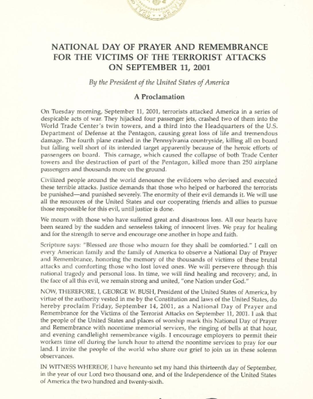 September 13, 2001 Proclamation announcing a National Day of Prayer and Remembrance for the victims of the terrorist attacks on September 11, 2001.