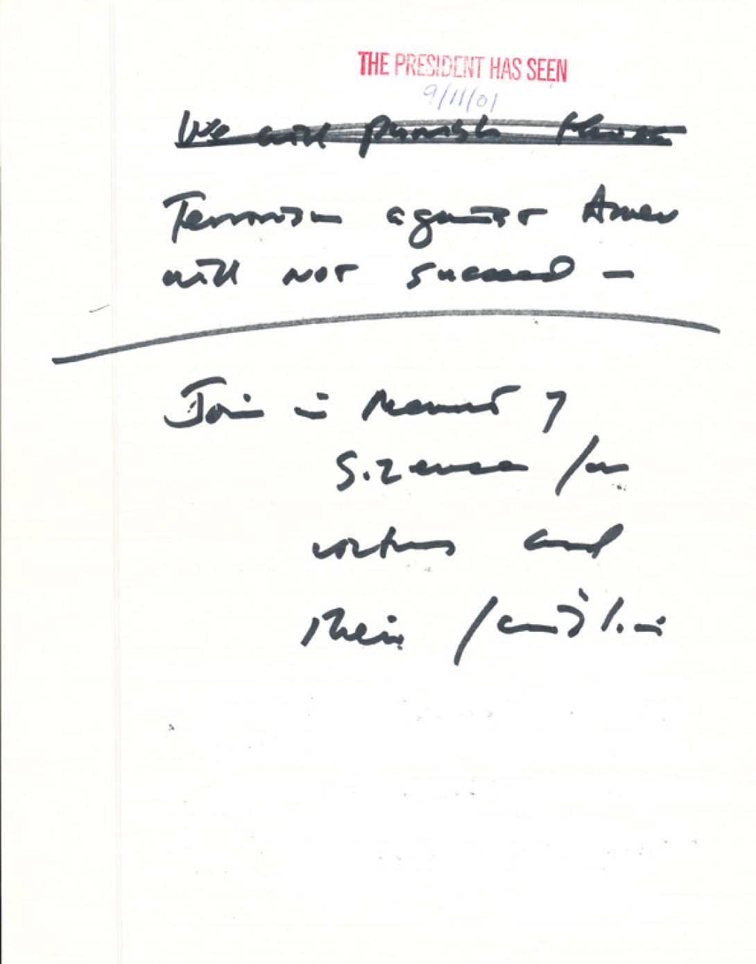 Notes written by President George W. Bush for the initial statement to the press after the terrorist attacks on September 11, 2001.