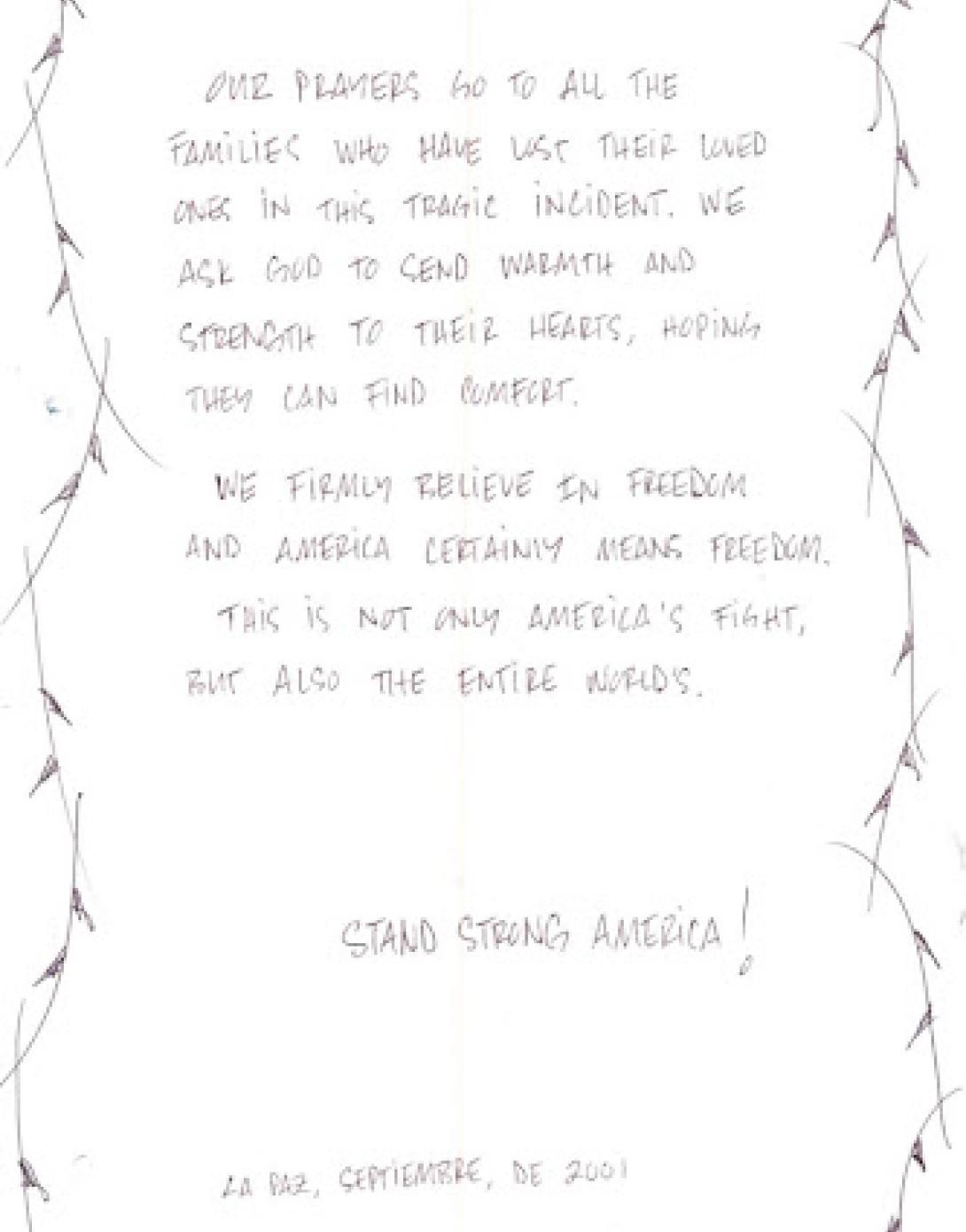 This letter was slipped between the pages of an official condolence book from the Embassy of La Paz, by an anonymous Bolivian.