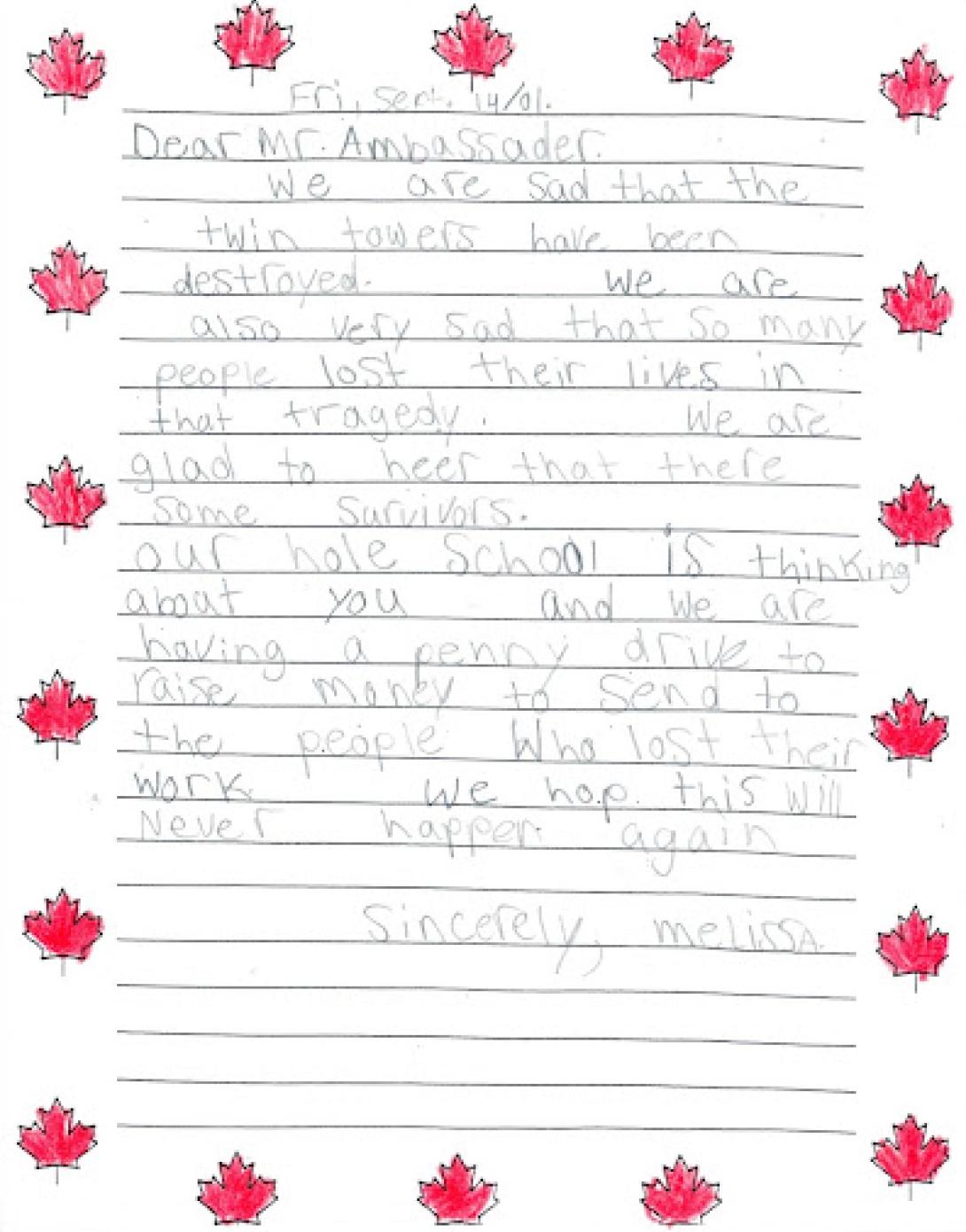 Canadian students of all ages sent in hundreds of letters and drawings in solidarity with America.  These are two examples.