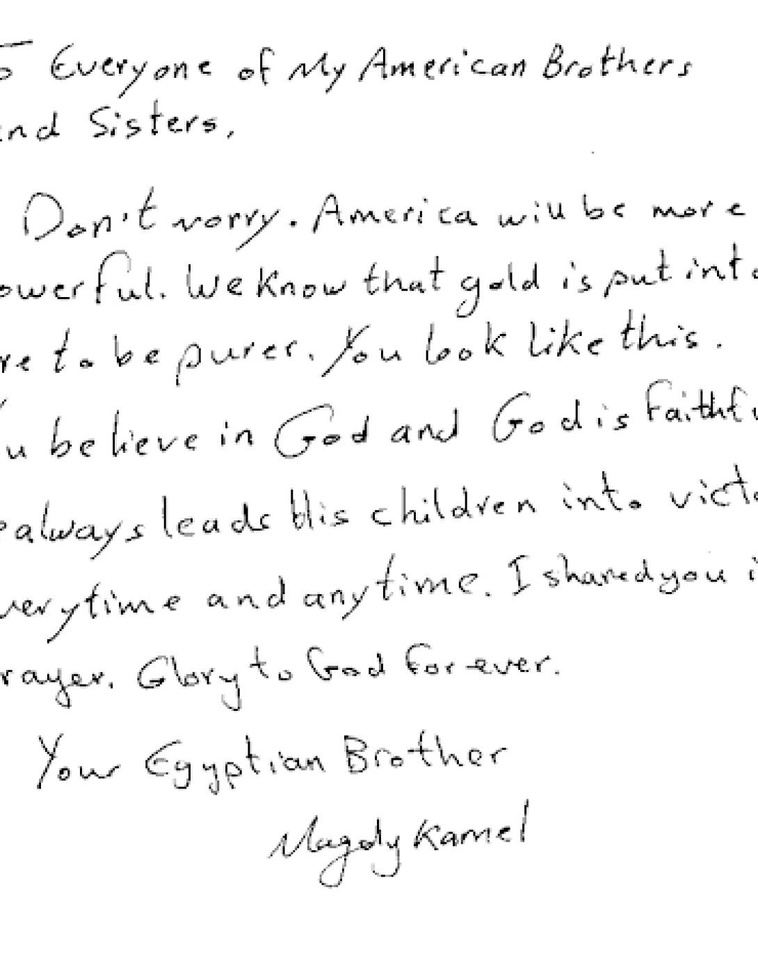 An Egyptian citizen shares an inspiring message with his American brothers and sisters.