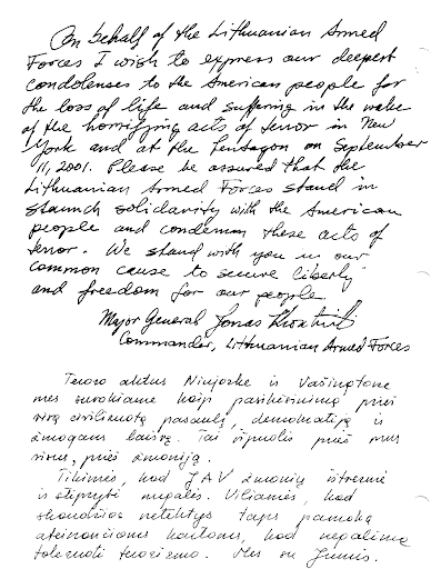 The Commander of the Lithuanian Armed Forces expresses his deepest condolences to the American people.