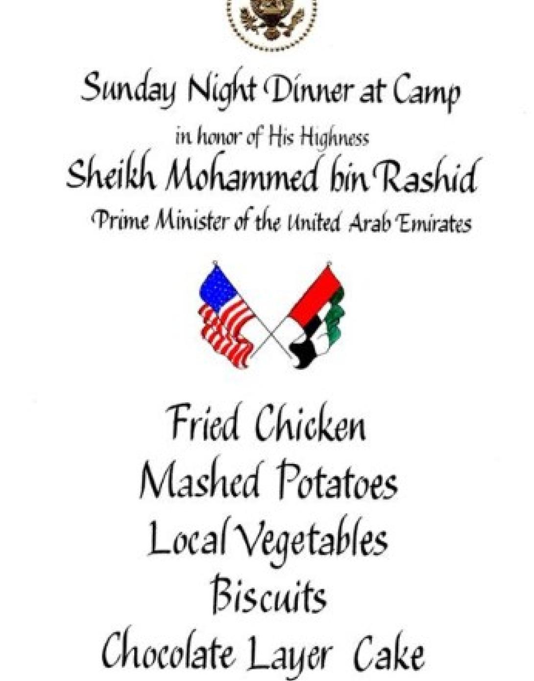 Menu for Dinner at Camp David in Honor of His Highness, Sheikh Mohammed bin Rashid, Prime Minister of the United Arab Emirates, August 3, 2008.