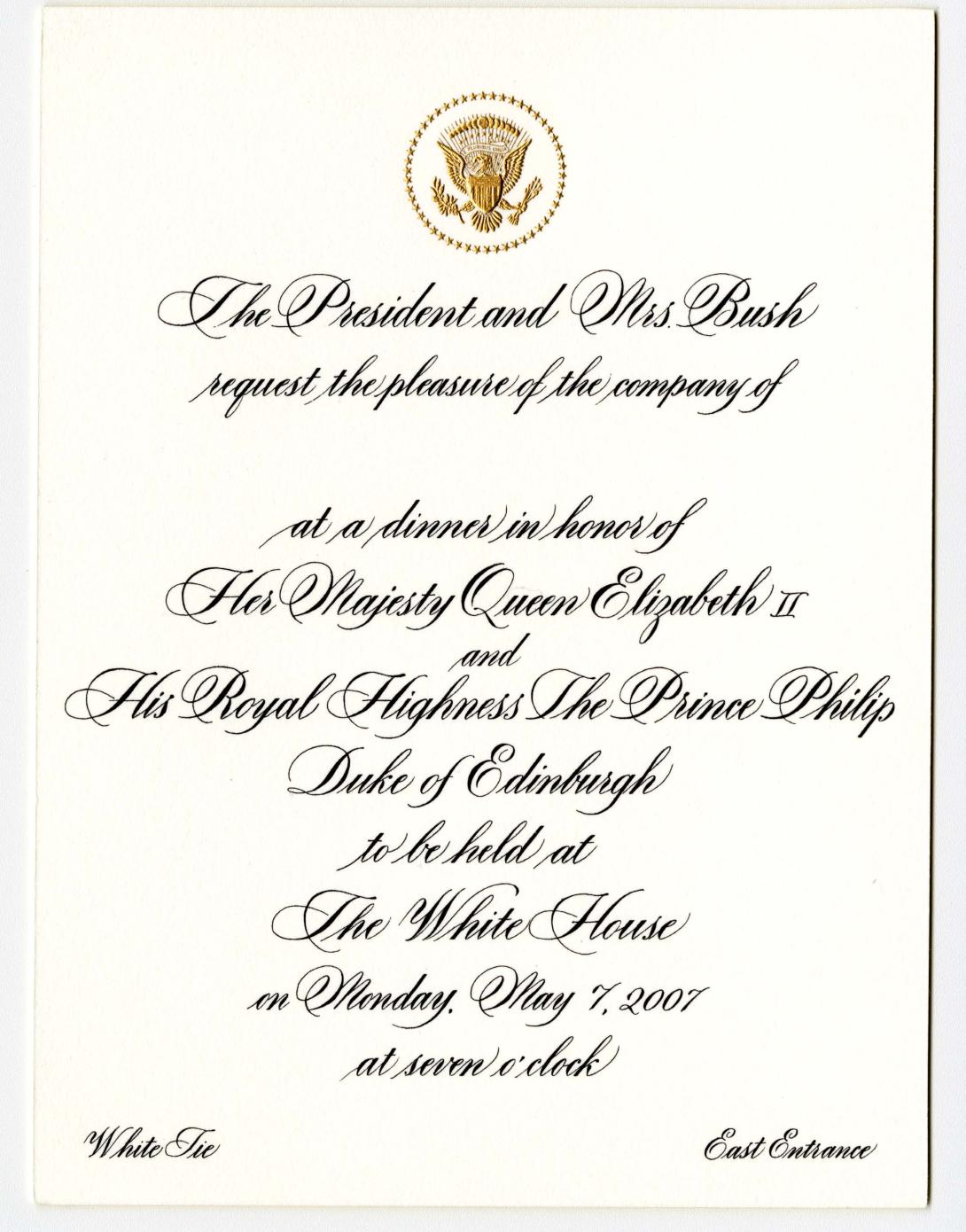 Invite to State Dinner for Her Majesty Queen Elizabeth II, May 7, 2007.