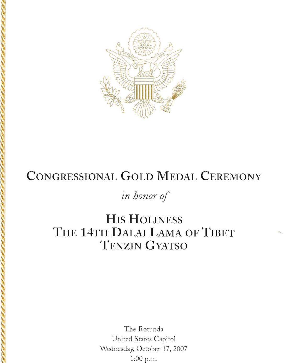 Program from the Congressional Gold Medal Ceremony in Honor of His Holiness the 14th Dalai Lama of Tebet Tenzin Gyatso, October 17, 2007. (Page 1 of 4)