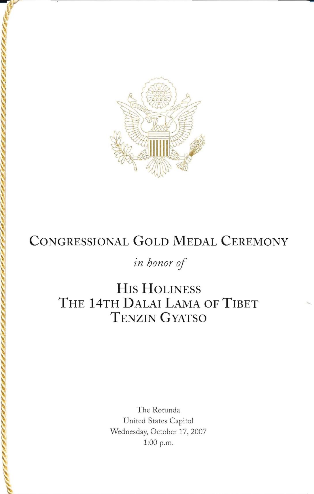 Program from the Congressional Gold Medal Ceremony in Honor of His Holiness the 14th Dalai Lama of Tebet Tenzin Gyatso, October 17, 2007. (Page 1 of 4)