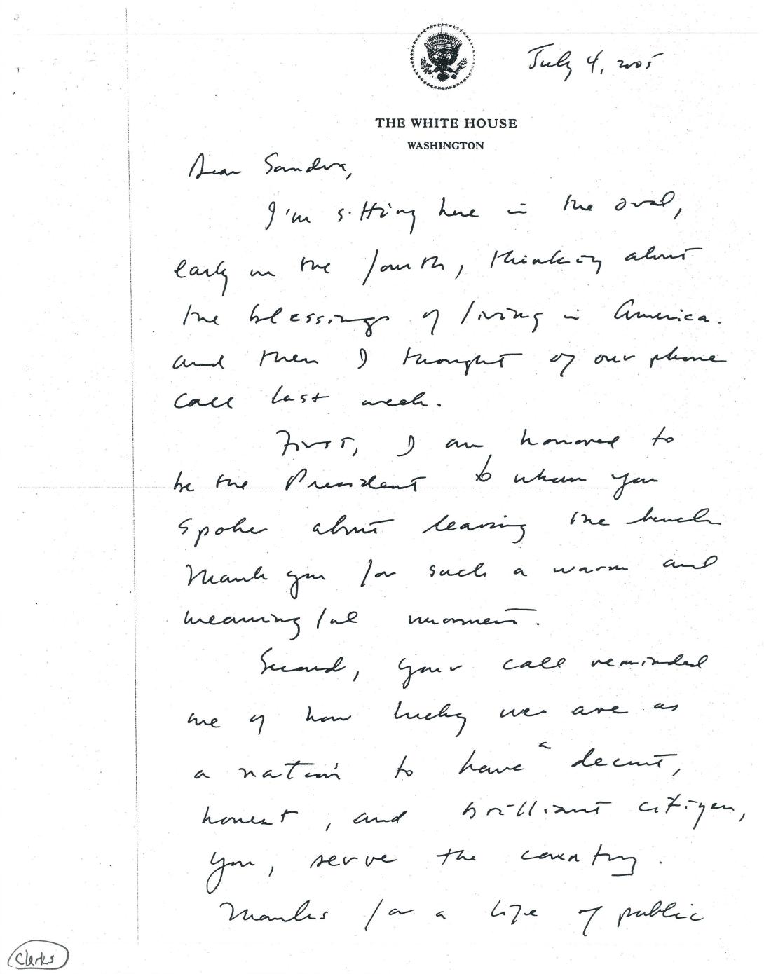 Handwritten letter dated July 4, 2005 to United States Supreme Court Justice Sandra Day O'Connor written by President George W. Bush upon receipt of her resignation. (Page 1 of 2)