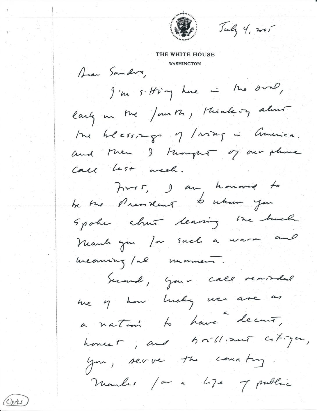 Handwritten letter dated July 4, 2005 to United States Supreme Court Justice Sandra Day O'Connor written by President George W. Bush upon receipt of her resignation. (Page 1 of 2)